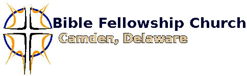 Bible Fellowship Church – Camden, Delaware